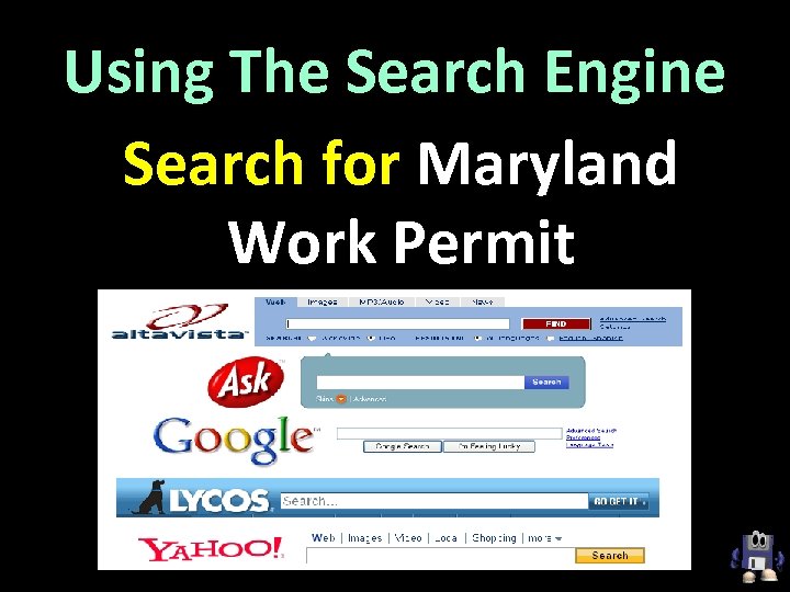 Using The Search Engine Search for Maryland Work Permit 