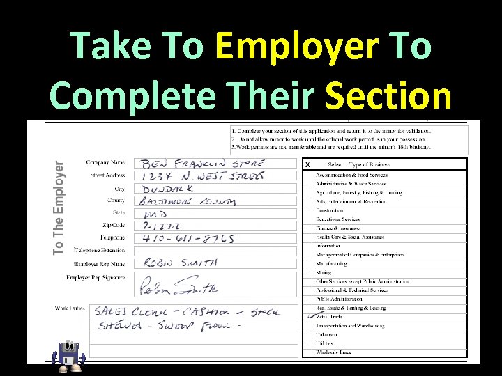 Take To Employer To Complete Their Section 