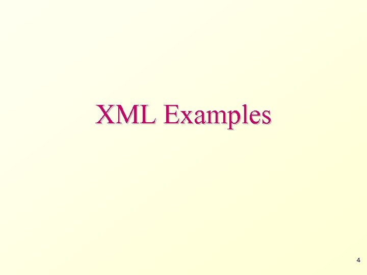 XML Examples 4 