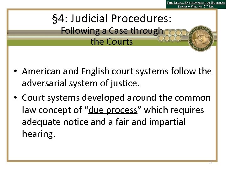 § 4: Judicial Procedures: Following a Case through the Courts • American and English