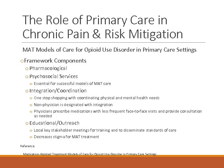 The Role of Primary Care in Chronic Pain & Risk Mitigation MAT Models of