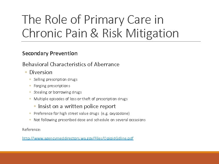 The Role of Primary Care in Chronic Pain & Risk Mitigation Secondary Prevention Behavioral