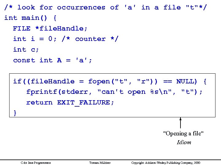 /* look for occurrences of 'a' in a file 