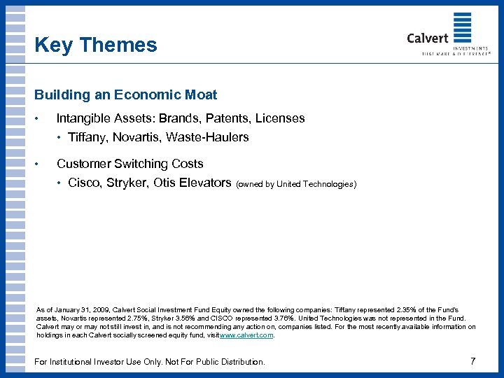 Key Themes Building an Economic Moat • Intangible Assets: Brands, Patents, Licenses • Tiffany,