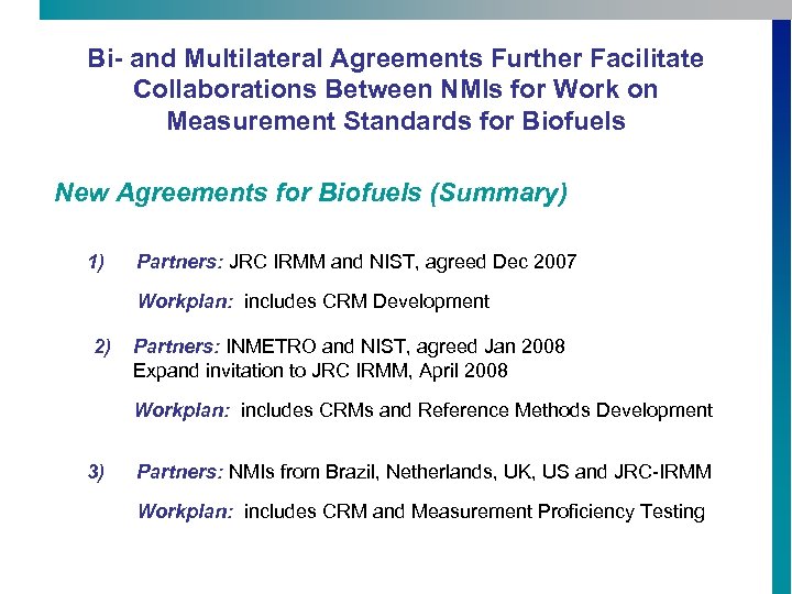 Bi- and Multilateral Agreements Further Facilitate Collaborations Between NMIs for Work on Measurement Standards