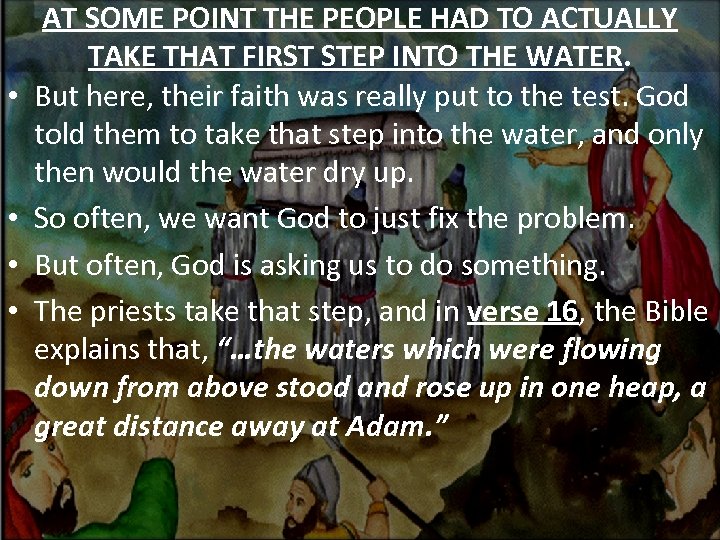  • • AT SOME POINT THE PEOPLE HAD TO ACTUALLY TAKE THAT FIRST