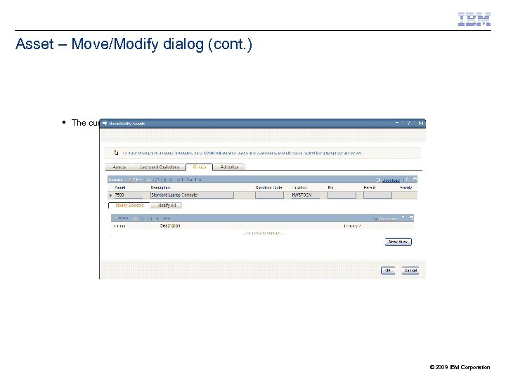 Asset – Move/Modify dialog (cont. ) The current asset can be associated to user