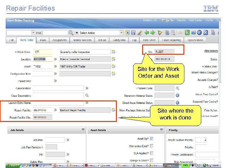 Repair Facilities Site for the Work Order and Asset Site where the work is