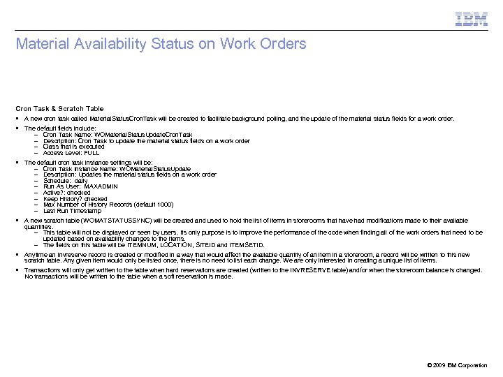 Material Availability Status on Work Orders Cron Task & Scratch Table A new cron