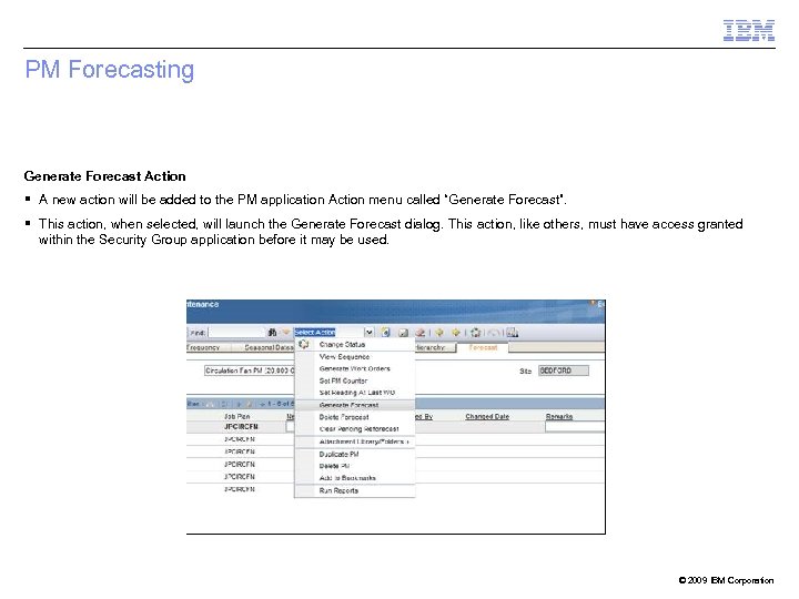 PM Forecasting Generate Forecast Action A new action will be added to the PM