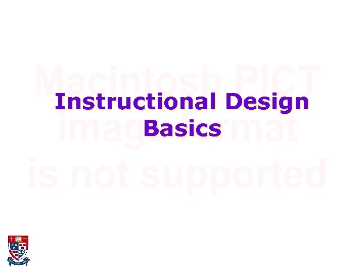 Instructional Design Basics 