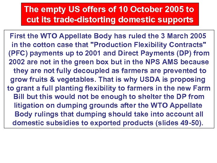 The empty US offers of 10 October 2005 to cut its trade-distorting domestic supports