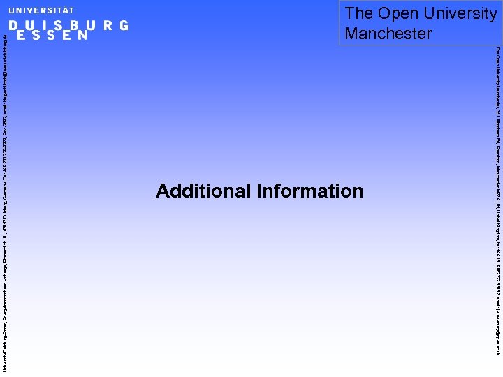 University Duisburg-Essen, Energytransport and –sforage, Bismarckstr. 81, 47057 Duisburg, Germany, Tel: +49 203 379