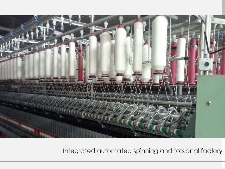 Integrated automated spinning and torsional factory 