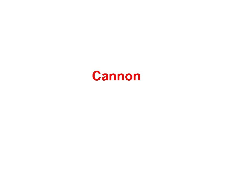 Cannon 