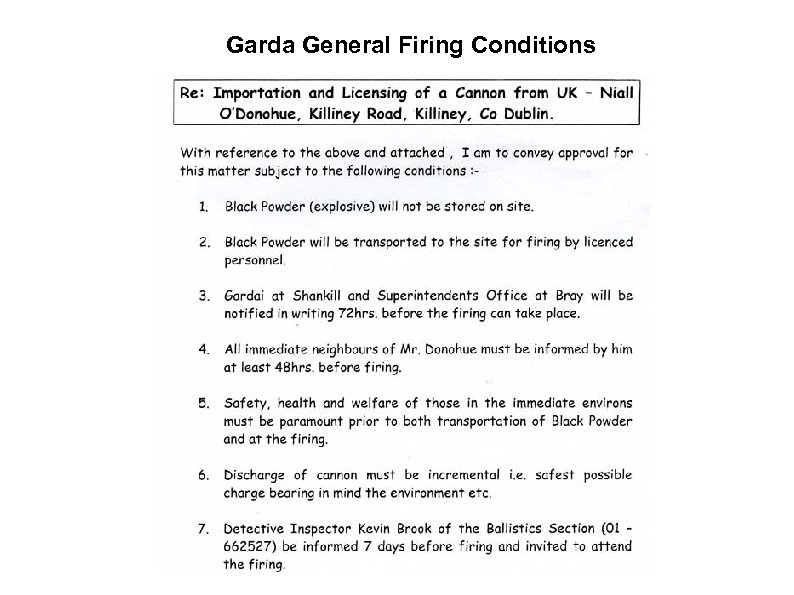 Garda General Firing Conditions 