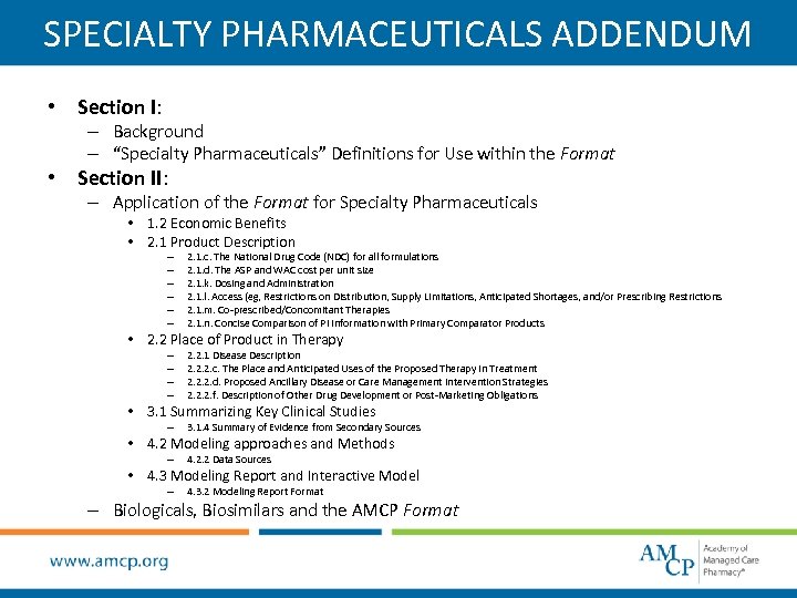SPECIALTY PHARMACEUTICALS ADDENDUM • Section I: – Background – “Specialty Pharmaceuticals” Definitions for Use