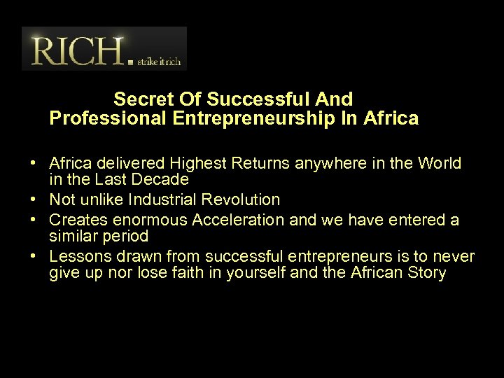 Secret Of Successful And Professional Entrepreneurship In Africa • Africa delivered Highest Returns anywhere