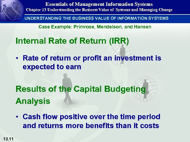 Essentials of Management Information Systems Chapter 13 Understanding the Business Value of Systems and