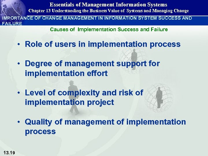 Essentials of Management Information Systems Chapter 13 Understanding the Business Value of Systems and