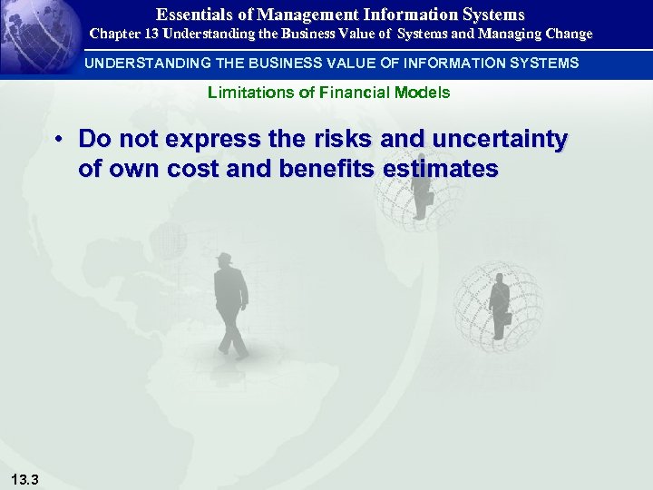 Essentials of Management Information Systems Chapter 13 Understanding the Business Value of Systems and