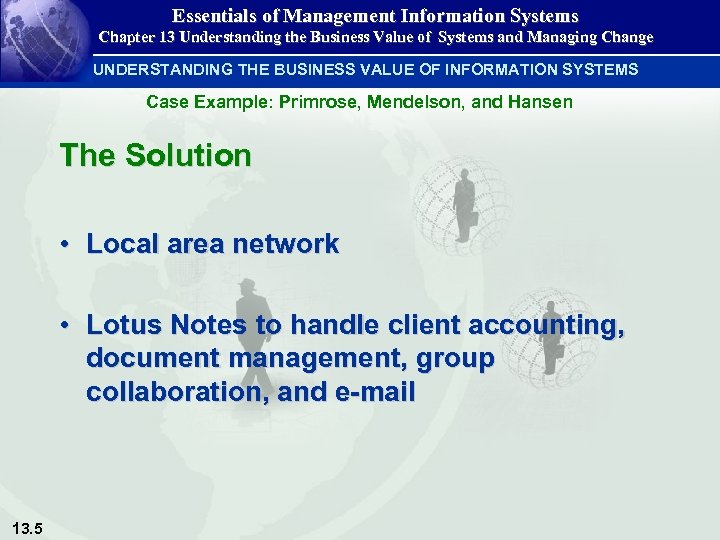 Essentials of Management Information Systems Chapter 13 Understanding the Business Value of Systems and