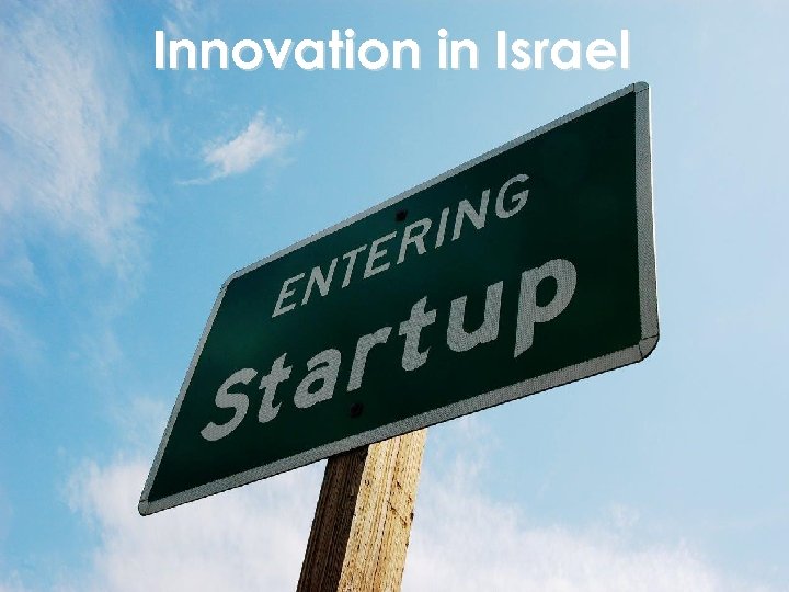 Innovation in Israel 