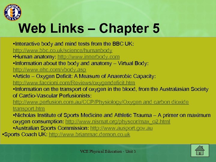 Web Links – Chapter 5 • • Australian Sports Commission: http: //www. ausport. gov.