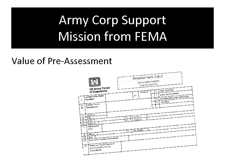 Army Corp Support Mission from FEMA Value of Pre-Assessment 