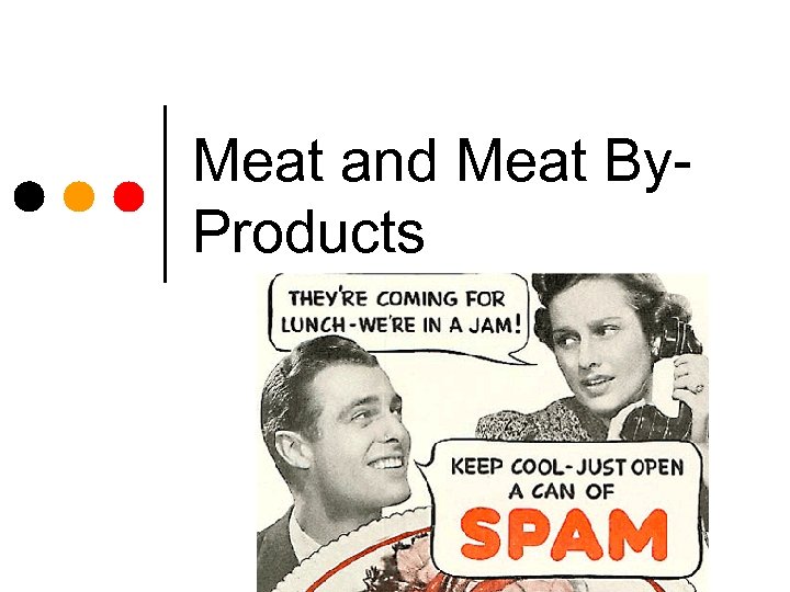 Meat and Meat By. Products 