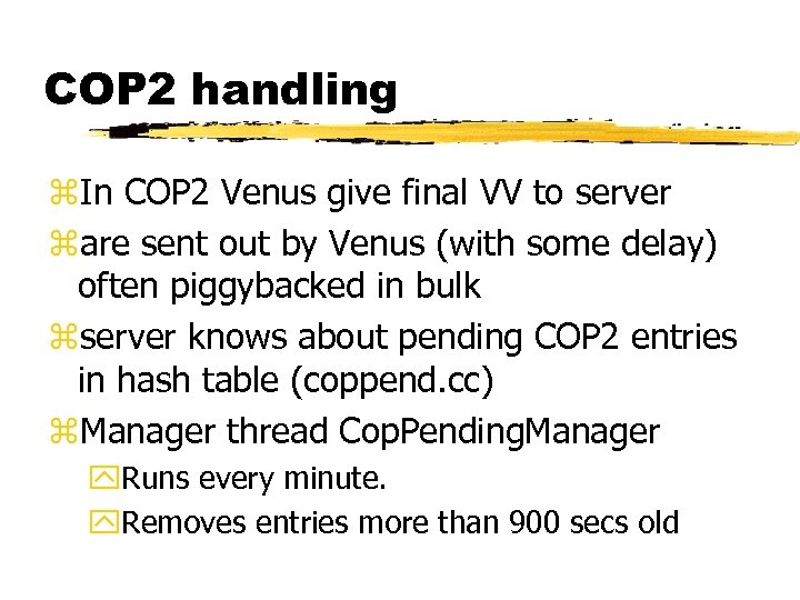 COP 2 handling z. In COP 2 Venus give final VV to server zare