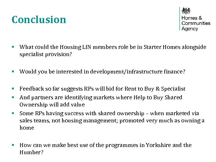 Conclusion § What could the Housing LIN members role be in Starter Homes alongside
