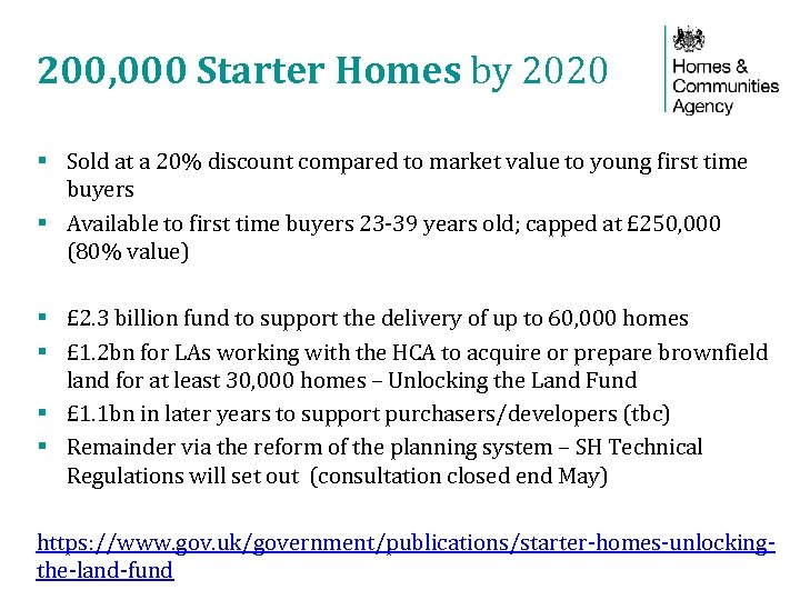 200, 000 Starter Homes by 2020 § Sold at a 20% discount compared to