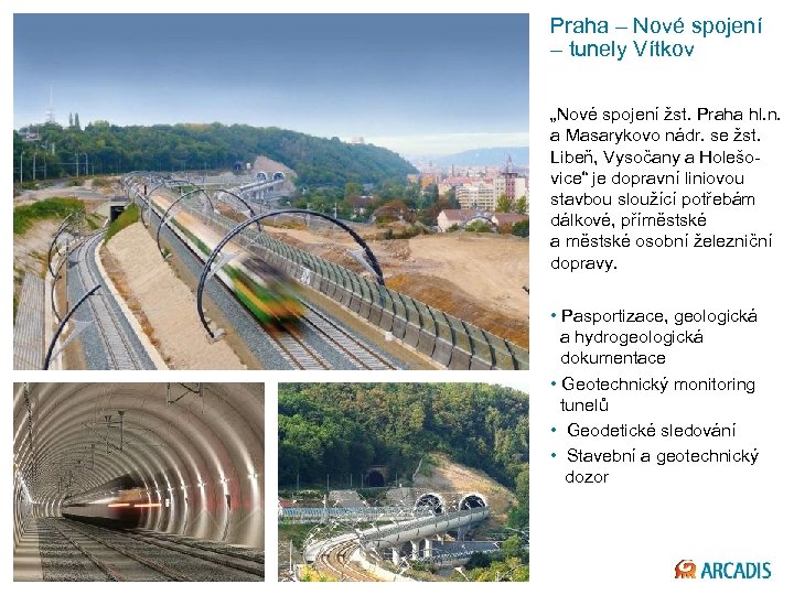 Praha – Nové spojení – tunely Vítkov „Nové spojení žst. Praha hl. n. a