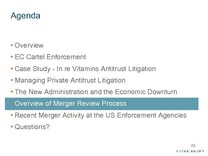 Agenda • Overview • EC Cartel Enforcement • Case Study - In re Vitamins