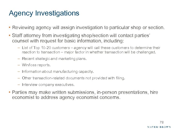 Agency Investigations • Reviewing agency will assign investigation to particular shop or section. •