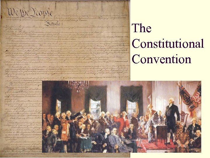 The Constitutional Convention 