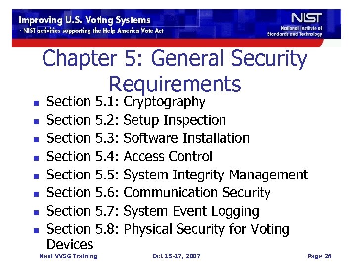 Chapter 5: General Security Requirements n n n n Section 5. 1: Section 5.