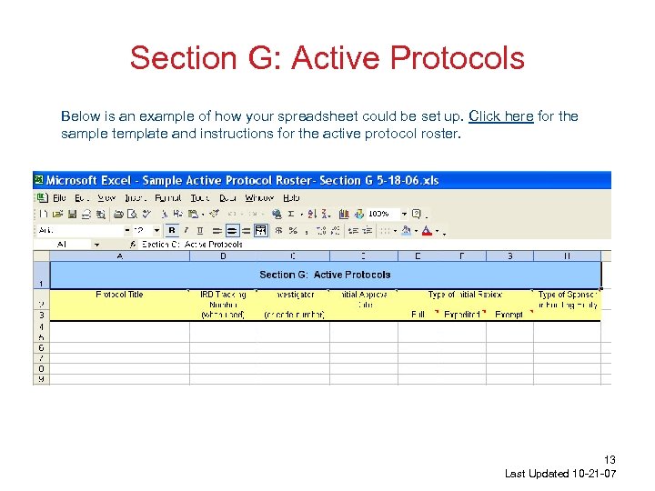 Section G: Active Protocols Below is an example of how your spreadsheet could be