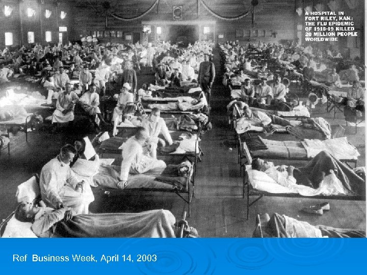 Ref Business Week, April 14, 2003 