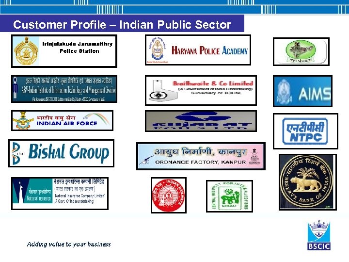 Customer Profile – Indian Public Sector 