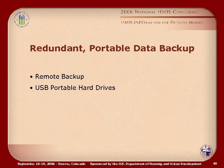 Redundant, Portable Data Backup • Remote Backup • USB Portable Hard Drives September 18