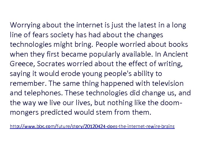 Worrying about the internet is just the latest in a long line of fears