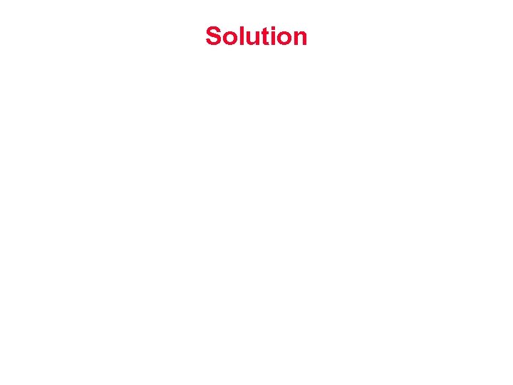 Solution 