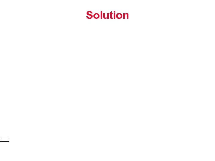 Solution 