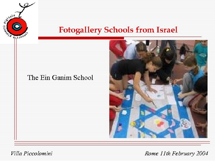 Fotogallery Schools from Israel The Ein Ganim School Villa Piccolomini Rome 11 th February