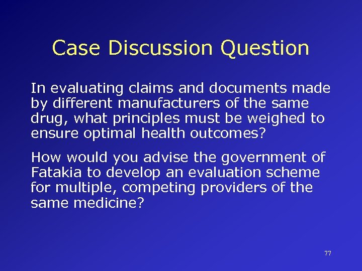 Case Discussion Question In evaluating claims and documents made by different manufacturers of the