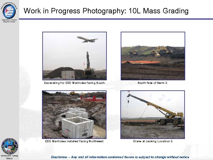 Work in Progress Photography: 10 L Mass Grading Excavating for CED Manholes facing South