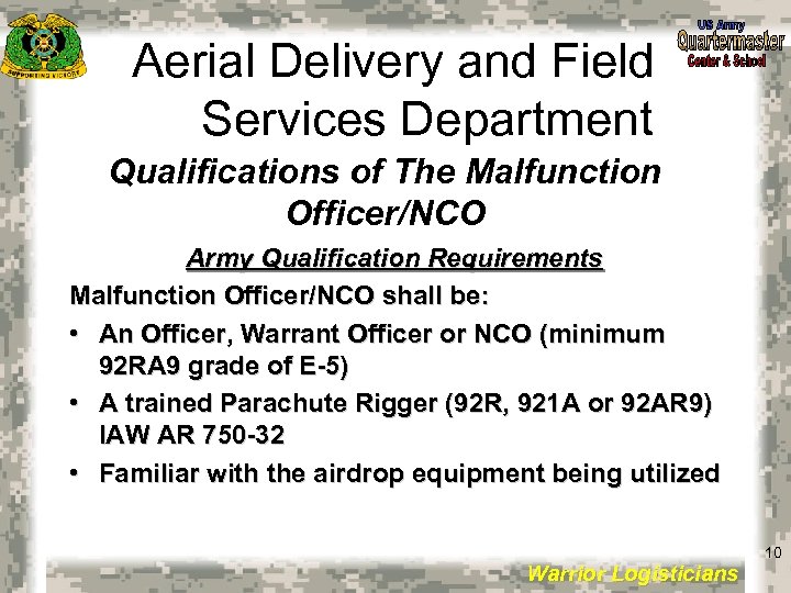 Aerial Delivery and Field Services Department Qualifications of The Malfunction Officer/NCO Army Qualification Requirements