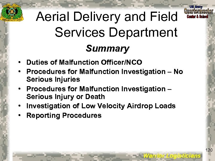 Aerial Delivery and Field Services Department Summary • Duties of Malfunction Officer/NCO • Procedures